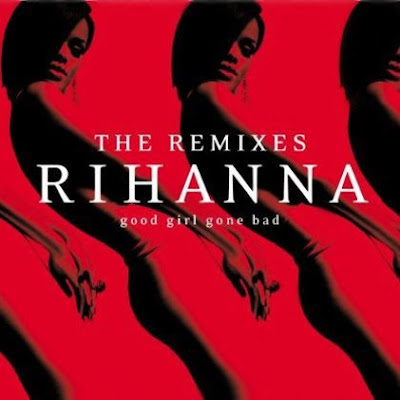  Girl on Music2nite  Rihanna    Good Girl Gone Bad  Remixed