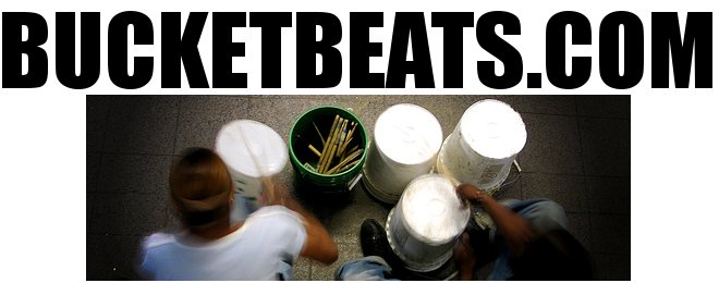 BucketBeats.com | Your Source For Bucket Drumming,Music, and Entertainment...