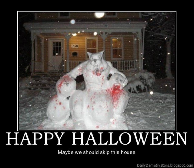 happy halloween demotivational poster demotivational posters demotivational pic