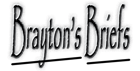 Brayton's Briefs