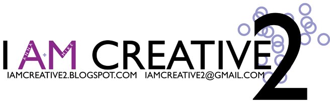 I AM CREATIVE 2