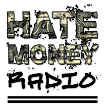 Hate Money Radio (Service Sponsor)