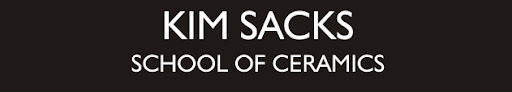 KIM SACKS SCHOOL OF CERAMICS