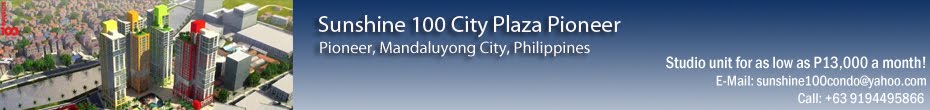 Sunshine 100 City Plaza Pioneer | Mandaluyong Condo | affordable condo at pre-selling