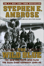 The Wild Blue by Stephen Ambrose