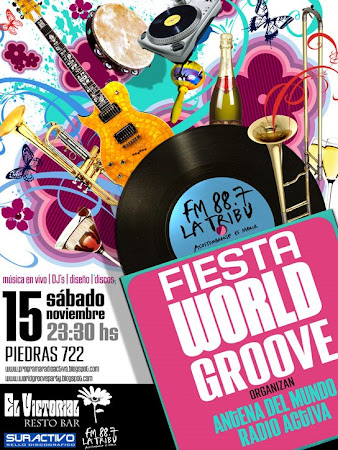 Sabado 15/11 Fiesta World Groove