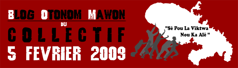 Blog Otonom Mawon du Collectif du 5 Février 2009
