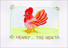 HENNY THE HEN (Activitats d'anglès)