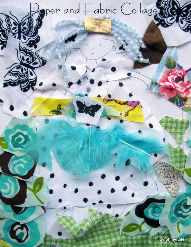 The Joy of My Life, and other things Kids Art Paper & Fabric Collage