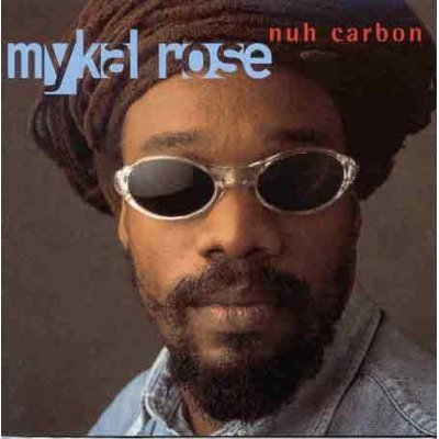 [Mykal+Rose+-+Nuh+Carbon.jpg]