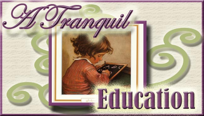 A Tranquil Education~My Homeschooling Blog