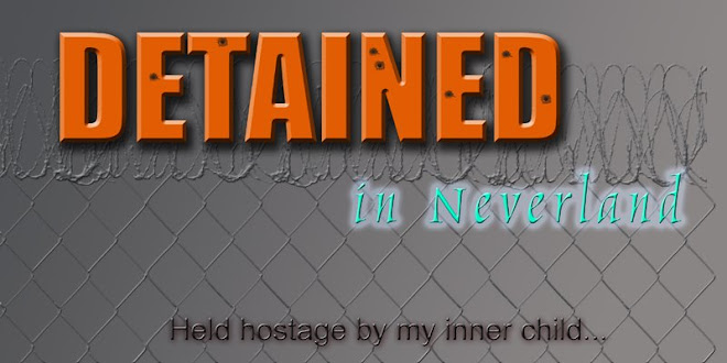 Detained in Neverland