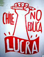 Chile No Educa, Lucra!