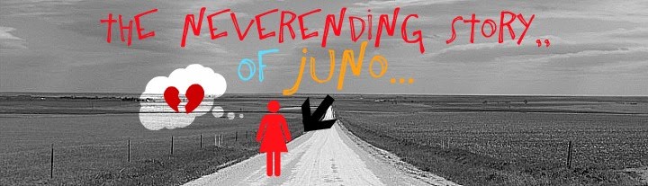 The Neverending Story,, of Juno...