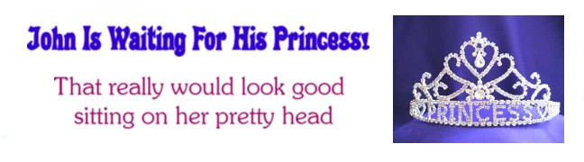 John is Waiting on His Princess!