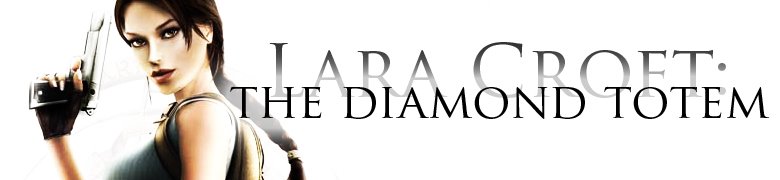 Tomb Raider: The Diamond Totem