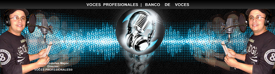 Voces Profesionales (Banco de Voces)