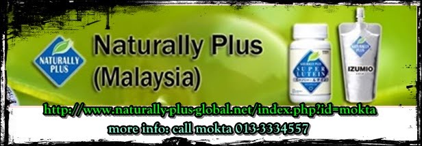 Naturally Plus - Now in Malaysia !