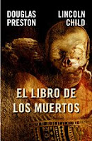 Douglas Preston y Lincoln Child. El libro de los muertos