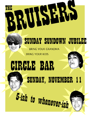 Bruisers, Circle Bar, November 11