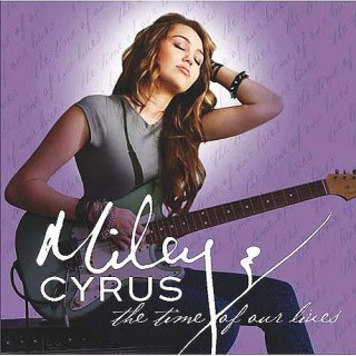 Miley Cyrus - The Time of Our Lives (2009)