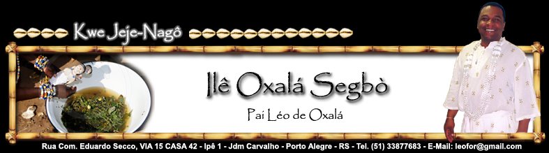 Léo de Oxalá - Ilê Oxalá Segbo