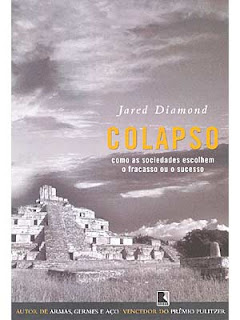 Colapso: Como as Sociedades Escolhem o Fracasso ou o Sucesso