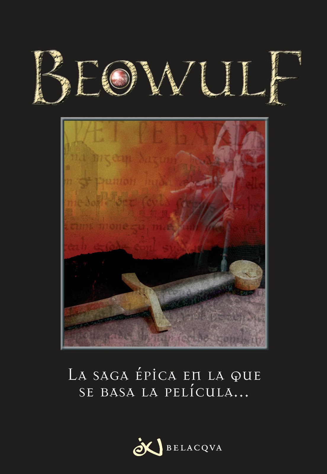 .Una vida de novela. Estoy leyendo... Beowulf.