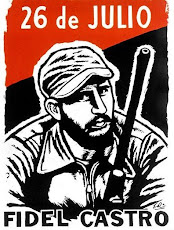 26 de Julio - Viva el Moncada y la Revolucion Cubana
