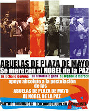 Apoyo total!!!!! Premio Nobel de la Paz a las luchadoras de Plaza de Mayo!!
