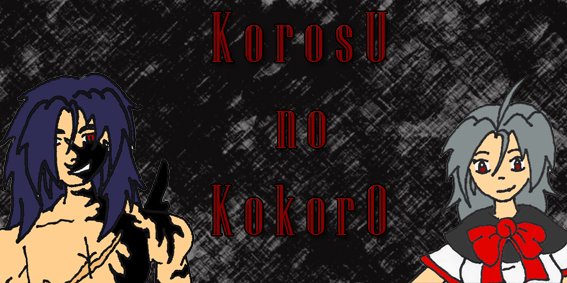 Korosu no Kokoro