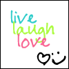 live laugh love!