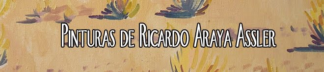 Pinturas de Ricardo Araya Assler