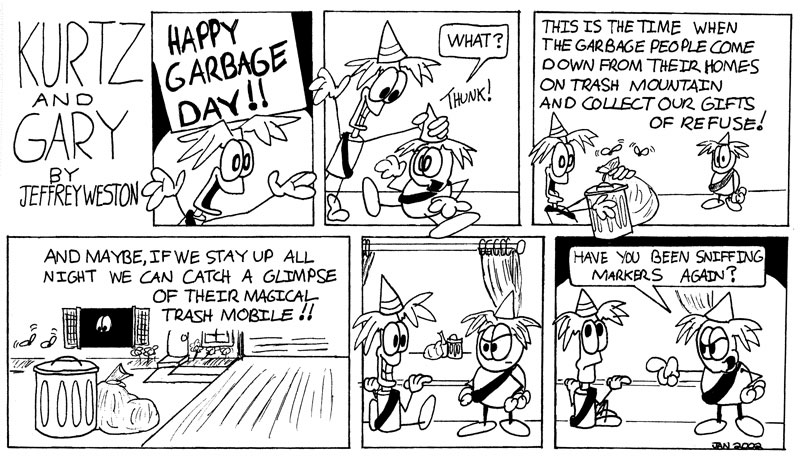 the heck garbage day is,