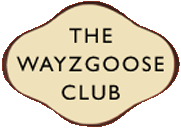 The Wayzgoose Club