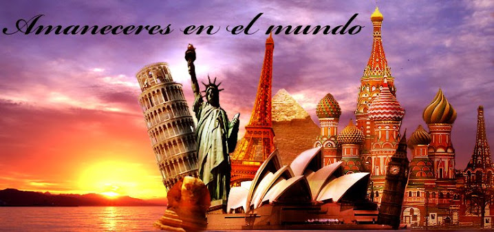 Amaneceres en el mundo