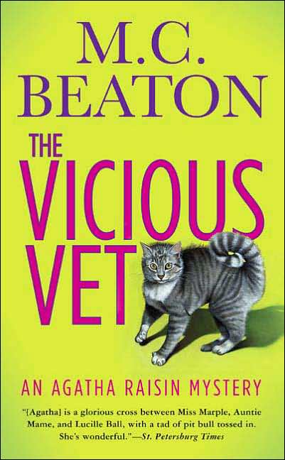 The Vicious Vet M. C. Beaton