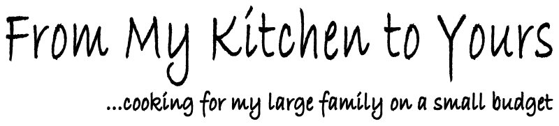 From My Kitchen to Yours