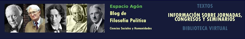 Espacio Agón - Blog de Filosofía Política - Political Philosophy Blog