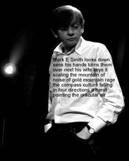 Mark E Smith with poem by Kelvin Corcoran