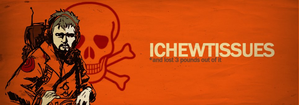 ICHEWTISSUES