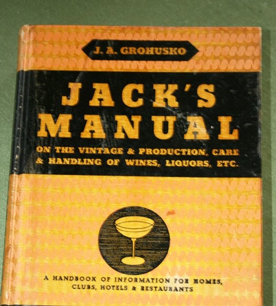 Vintage Cocktail Books: JACK'S MANUAL J.A. Grohusko 1933 (SOLD)