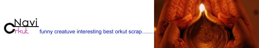 orkut scraps funny creative interesting scrap...