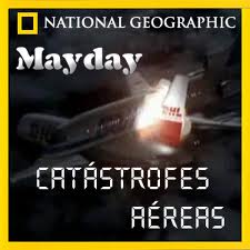 DOC: Mayday: Catástrofes aéreas Mayday+Catastrofes+aereas+++Fuego+a+bordo