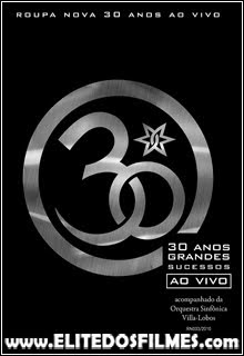 29 Show Roupa Nova 30 Anos ao Vivo   DVDrip