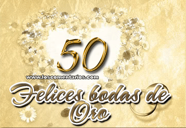 FRASE PARA BODAS DE ORO frase para bodas de oro: