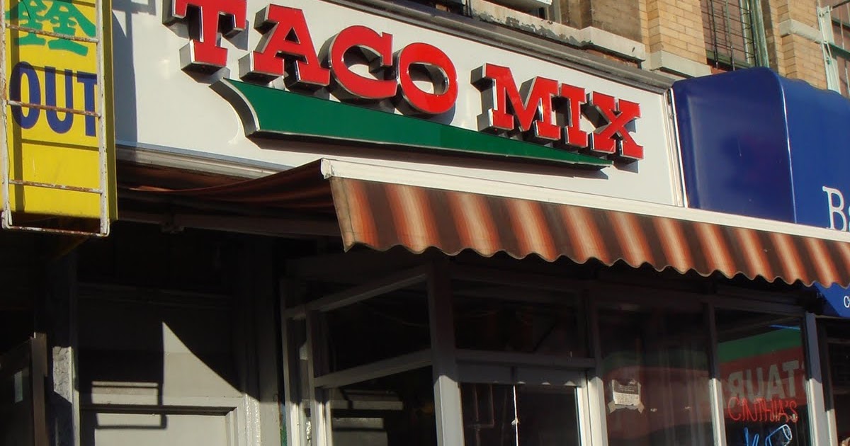 Taco NYC Taco Mix 359 E. 138th Street Bronx, NY. Between Willis Ave. and Alexander Ave.
