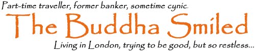 The Buddha Smiled