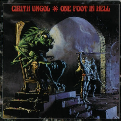 Manilla Road, Cirith Ungol..., The Epic Metal Topic CIRITH+UNGOL+-+ONE+FOOT+IN+HELL