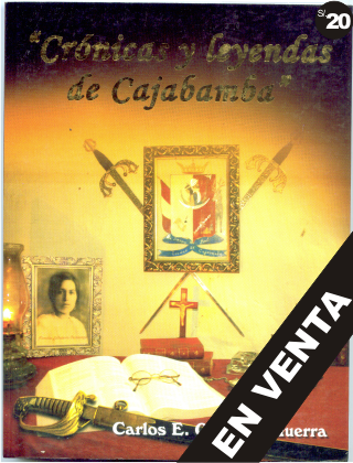 "Crónica y leyendas de Cajabamba" - En Venta